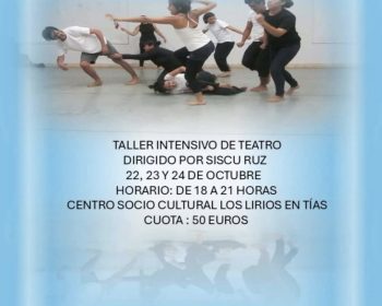 la-presencia-escenica-taller-intensivo-de-teatro-dirigido-por-siscu-ruz-tias-lanzarote-clublanzarote